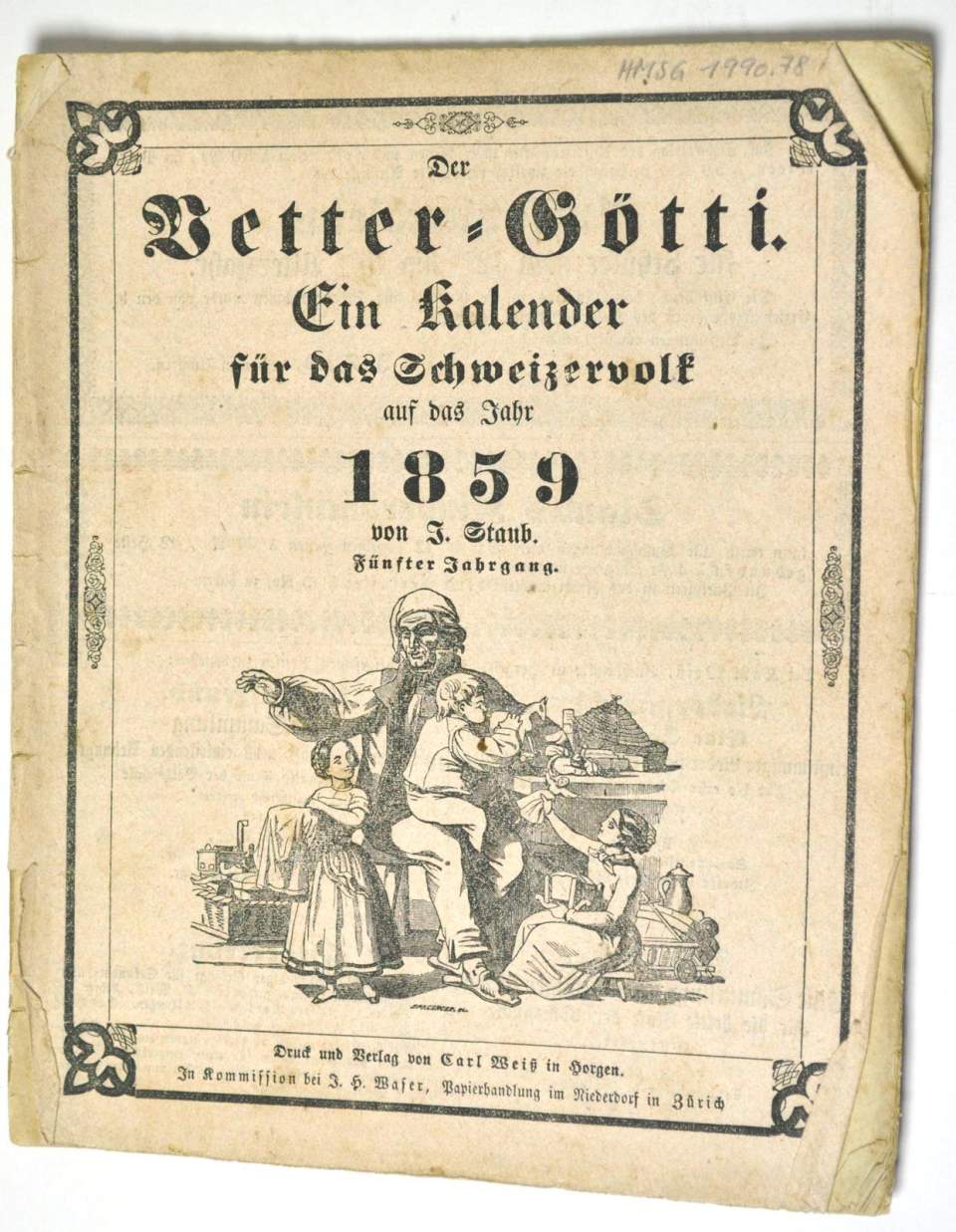 Der Vetter Götti. Ein Kalender für das Schweizer Volk 1859.