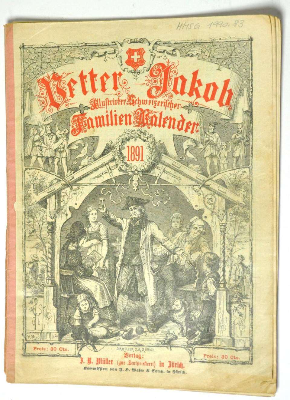 Vetter Jakob Illustrierter Schweizerischer Familienkalender 1891