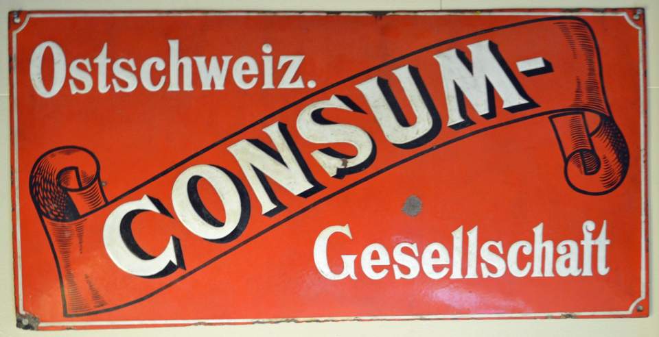 Werbetafel "Ostschweiz. Consum-Gesellschaft", frühes 20. Jh.