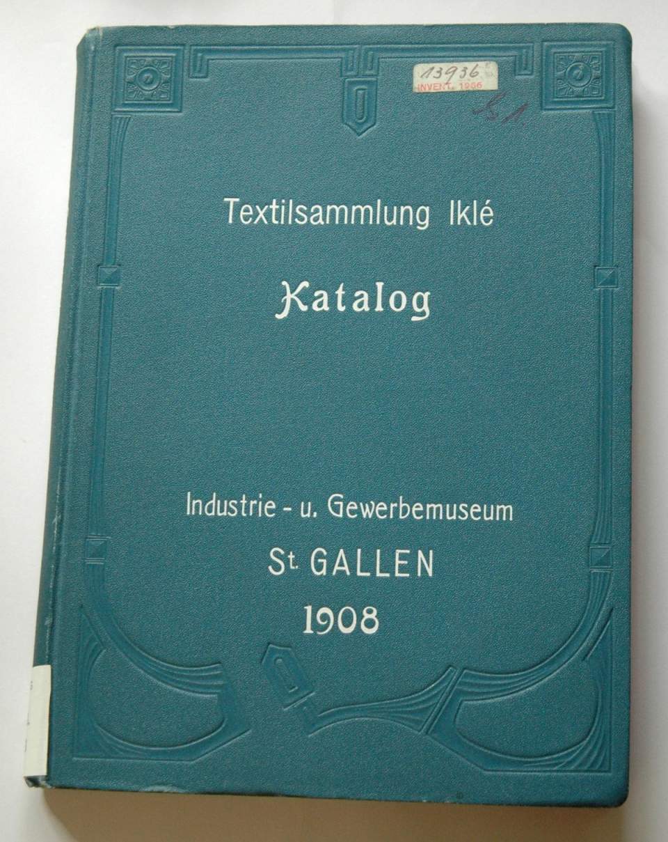 Buch, Textilsammlung Iklé. Katalog