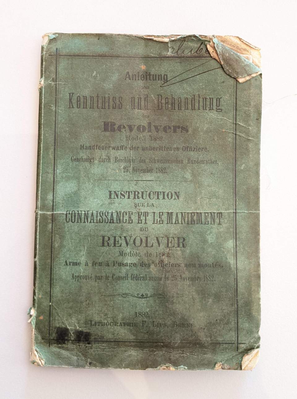 Anleitung zur Kenntniss und Behandlung des Revolvers Modell 1882